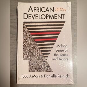 African Development - Making Sense of the Issues and Actors Third Edition Book